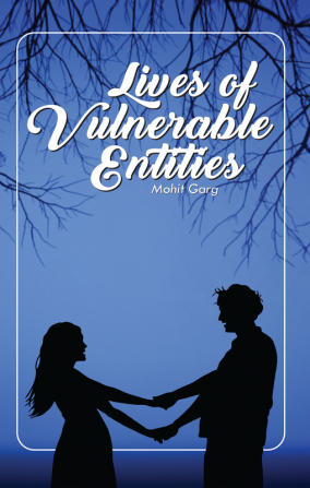 Lives Of Vulnerable Entities : Conversations &amp; Poetry