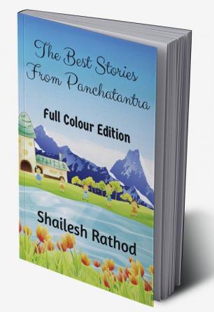 The Best Stories From Panchatantra (Full Colour Edition)