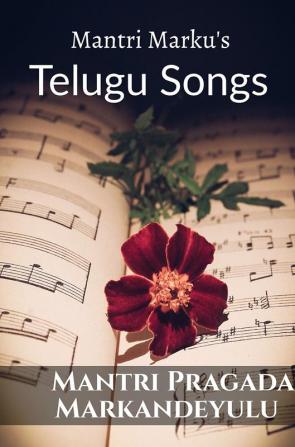 Mantri Marku's TELUGU SONGS