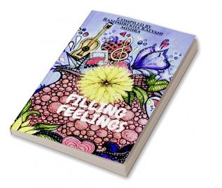 Filling Feelings : A collection of stories poems and quotes