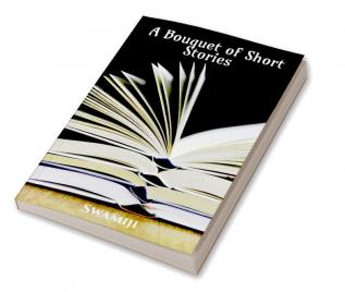 A Bouquet of Short Stories