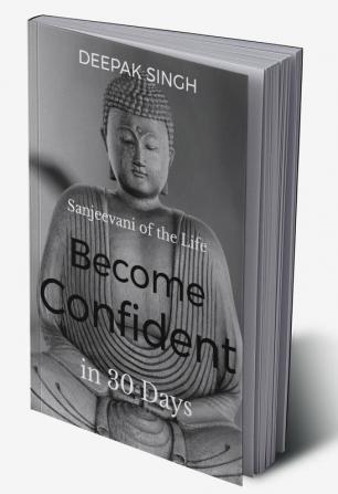 Become Confident in 30 Days