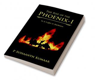 The Rise Of The Phoenix I