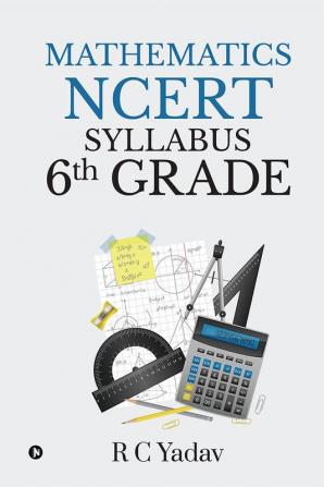 Mathematics - NCERT Syllabus 6th Grade