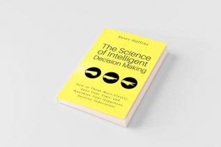The Science of Intelligent Decision Making