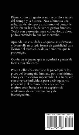 Piensa como un genio: Cómo romper paradigmas realizar un análisis exhaustivo resolver los problemas de forma creativa e innovar