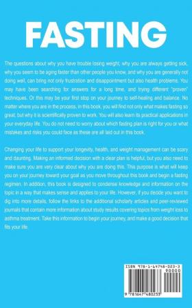 Fasting: Unlock Your Body's Potential for Healing through Intermittent Alternate-day and Extended Water Fasting Including Tips for Sustainable Weight Loss and the Anti-Aging Power of Autophagy