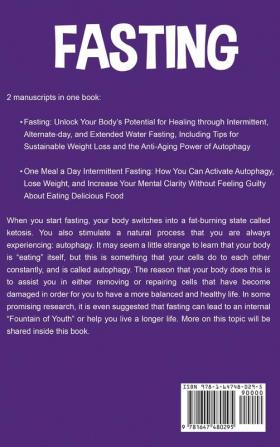 Fasting: The Ultimate Guide to Intermittent Alternate-Day One Meal A Day and Extended Water Fasting