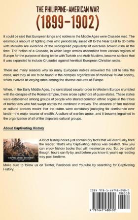 The Philippine-American War: A Captivating Guide to the Philippine Insurrection That Started When the United States of America Claimed Possession of the Philippines after the Spanish-American War