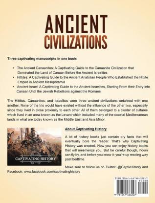 Ancient Civilizations: A Captivating Guide to the Ancient Canaanites Hittites and Ancient Israel and Their Role in Biblical History