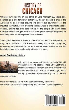 History of Chicago: A Captivating Guide to the People and Events that Shaped the Windy City's History