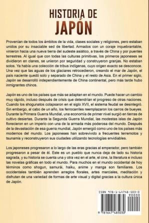 Historia de Japón: Una Fascinante Guía de la Historia Japonesa que Incluye la Guerra Genpei las Invasiones Mongolas la Batalla de Tsushima y los Bombardeos Atómicos de Hiroshima y Nagasaki