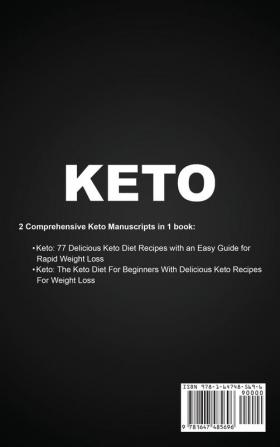 Keto: 130 Delicious Keto Diet Recipes with an Easy Guide for Rapid Weight Loss