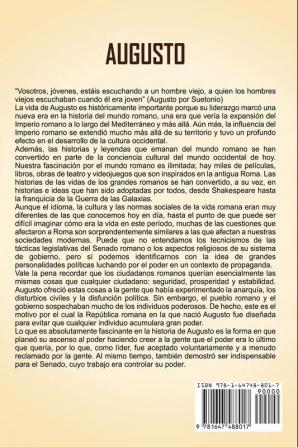 Augusto: Una Fascinante Guía del Primer Emperador de Roma y de Cómo Gobernó el Imperio Romano