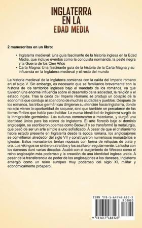 Inglaterra en la Edad Media: Una guía fascinante sobre la historia de Inglaterra durante el periodo medieval y la Carta Magna