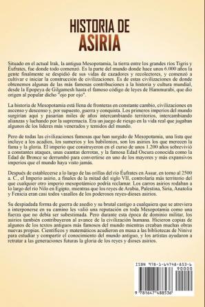 Historia de Asiria: Una guía fascinante de los asirios y su poderoso imperio en la antigua Mesopotamia