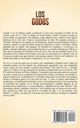 Los Godos: Una Guía Fascinante sobre Los Visigodos y Ostrogodos Que Saquearon Roma y Desempeñaron un Papel Esencial en La Caída del Imperio Romano Occidental