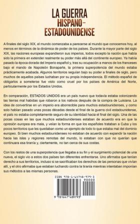 La guerra hispano-estadounidense: Una guía fascinante sobre la guerra entre los Estados Unidos de América y España después de la intervención de Estados Unidos en la Guerra de Independencia de Cuba