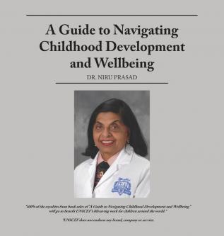 A Guide to Navigating Childhood Development and Wellbeing