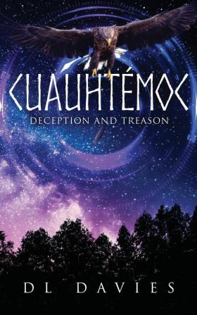 Cuauhtémoc: Deception and Treason