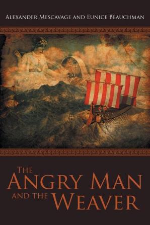 The Angry Man and the Weaver