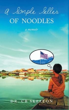 A Simple Seller of Noodles