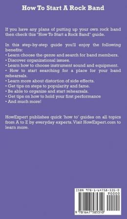 How To Start a Rock Band: Your Step By Step Guide To Starting a Rock Band