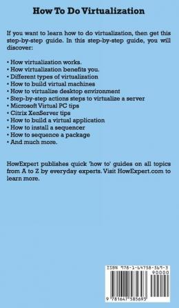 How To Do Virtualization: Your Step By Step Guide To Virtualization