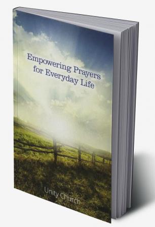 Empowering Prayers for Everyday Life (Colour Edition)