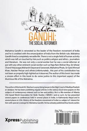 Mahatma Gandhi: The Social Reformer