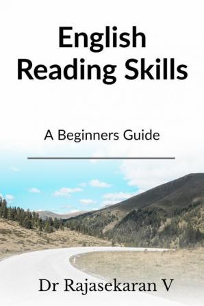 English Reading Skills - A Beginners Guide