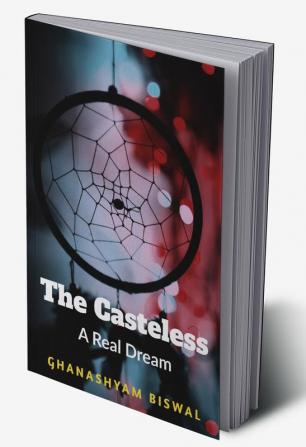 The Casteless : A New Dream