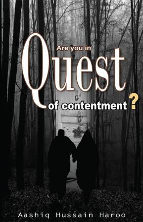 Are You in Quest of Contentment?