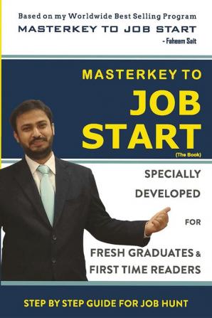 Master Key to Job Start : Step by step guide for Job Hunt