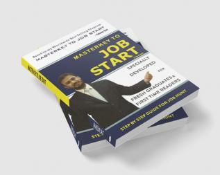 Master Key to Job Start : Step by step guide for Job Hunt