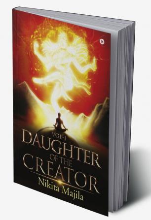 Daughter of the Creator – Vol-I