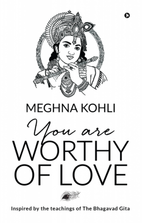 You Are Worthy of Love