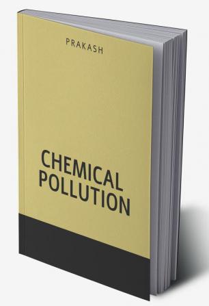 Chemical pollution