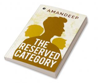 The Reserved Category