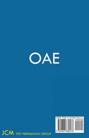 OAE Educational Leadership Test Taking Strategies: OAE 015 - Free Online Tutoring - New 2020 Edition - The latest strategies to pass your exam.