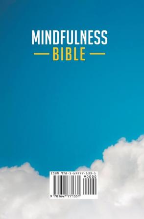 Mindfulness Bible: 4 BOOKS IN 1: Beginner's Collection For Relieving Anxiety Stress And Decluttering Your Mind Using Meditation Minimalism And Essential Oils