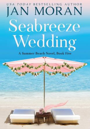 Seabreeze Wedding: 5 (Summer Beach)