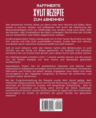 Raffinierte Xylit Rezepte zum Abnehmen