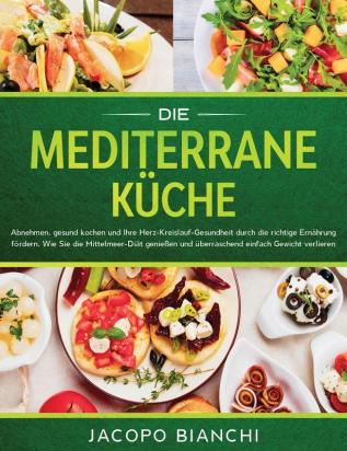 Die mediterrane K��che