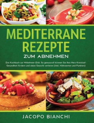 Mediterrane Rezepte zum Abnehmen