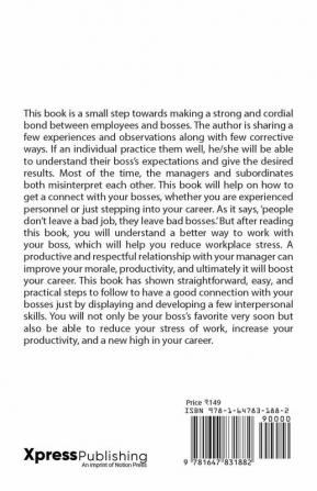 Connect With Your Boss(es) : Learnings from this book will change your anxiety and fear into excitement and cheer