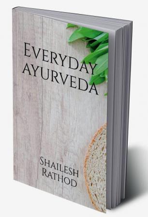 Everyday Ayurveda (color edition)