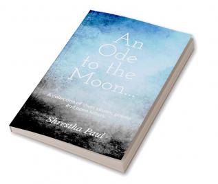 An Ode to the Moon