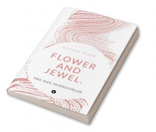 Flower and Jewel