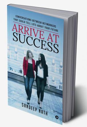 Arrive At Success